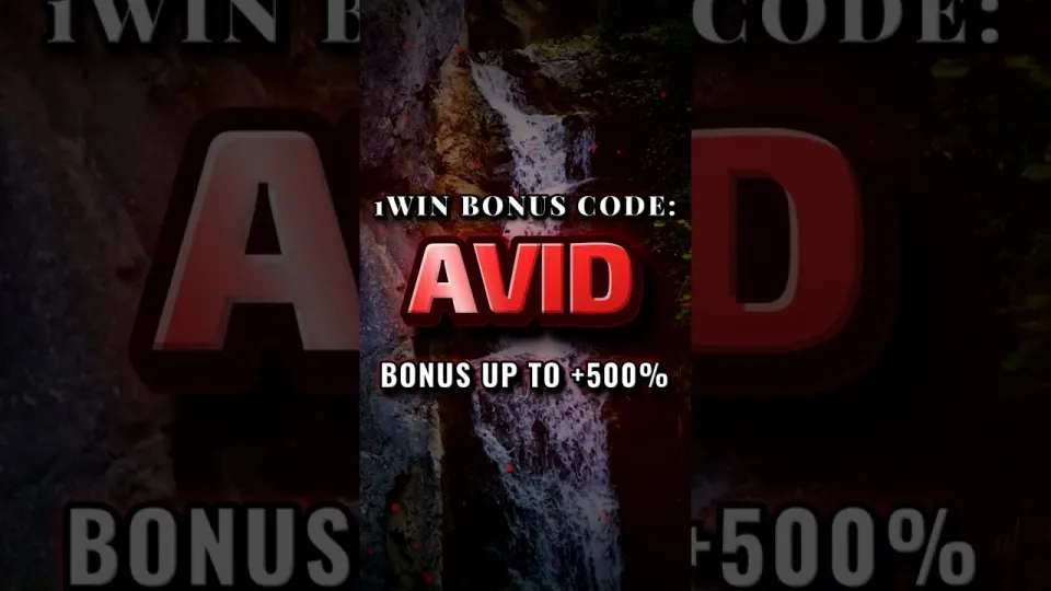What should you know about the 1win bonus and AVID promo code?